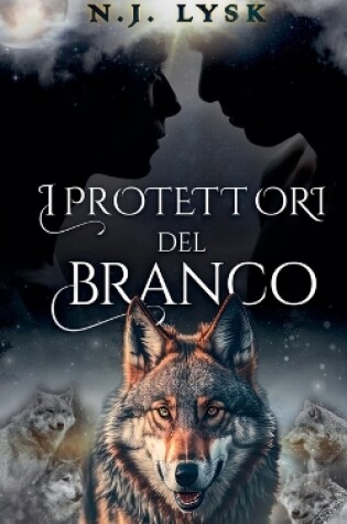 Cover of I Protettori del Branco