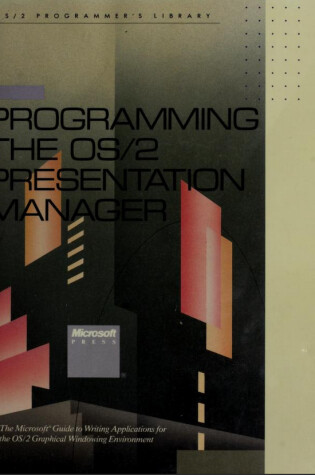 Cover of Programming the OS/2 Presentation Manager