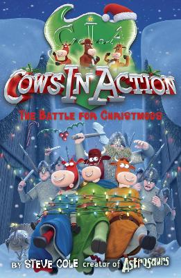 Book cover for Cows In Action 6: The  Battle for Christmoos