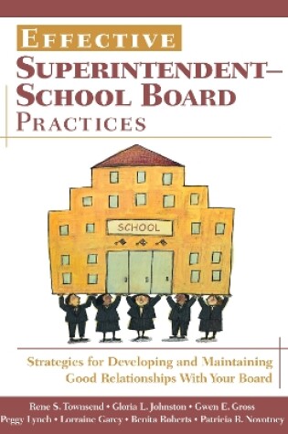 Cover of Effective Superintendent-School Board Practices