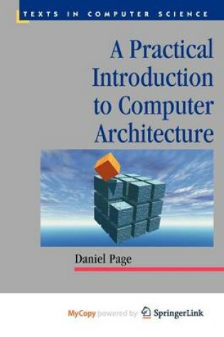 Cover of A Practical Introduction to Computer Architecture