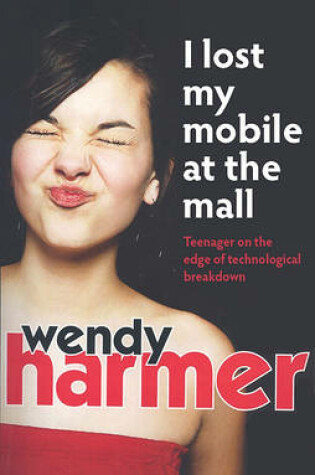Cover of I Lost My Mobile at the Mall