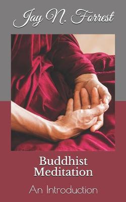 Book cover for Buddhist Meditation