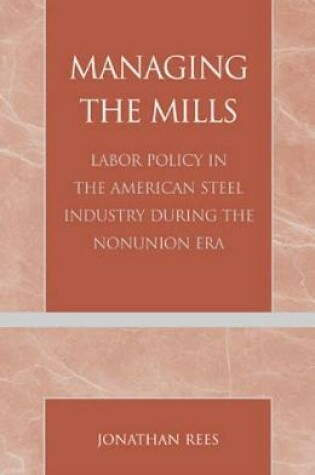 Cover of Managing the Mills