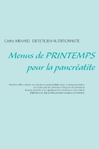 Cover of Menus de printemps pour la pancréatite