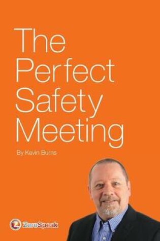 Cover of The Perfect Safety Meeting