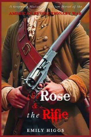 Cover of The Rose & The Rifle