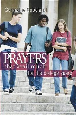 Book cover for Prayers That Avail Much for the College Years