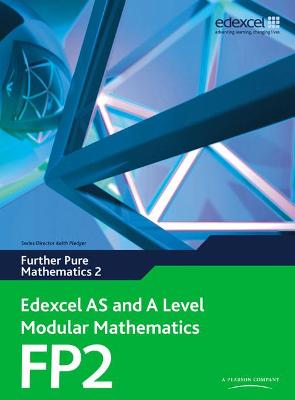 Book cover for Edexcel AS and A Level Modular Mathematics Further Pure Mathematics 2 FP2