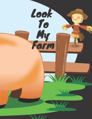 Book cover for Look to My Farm