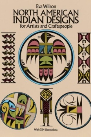 Cover of North American Indian Designs for Artists and Craftspeople