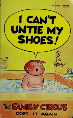 Book cover for I Can't Untie My Shoes