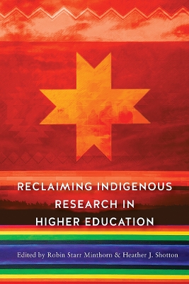 Book cover for Reclaiming Indigenous Research in Higher Education