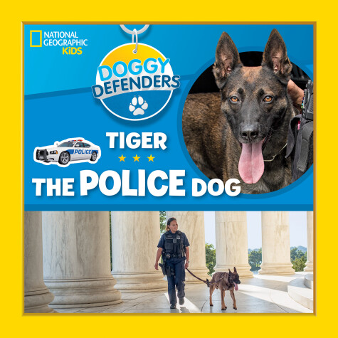 Book cover for Doggy Defenders: Tiger the Police Dog