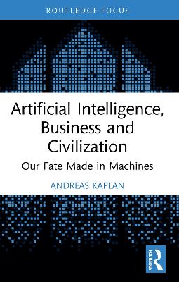 Cover of Artificial Intelligence, Business and Civilization