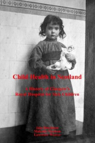 Cover of Child Health in Scotland