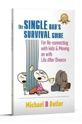 Cover of The Single Dad's Survival Guide