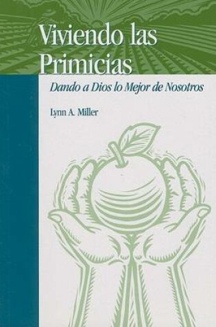 Cover of Viviendo Las Primicias