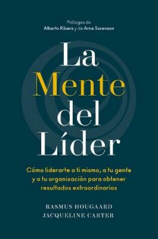 Cover of La Mente del Lider (the Mind of the Leader Spanish Edition)