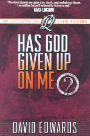 Cover of Has God Given Up on Me?