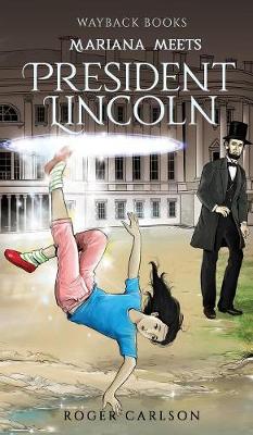 Cover of Mariana meets President Lincoln