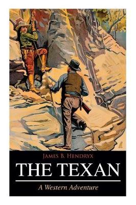 Book cover for THE TEXAN (A Western Adventure)