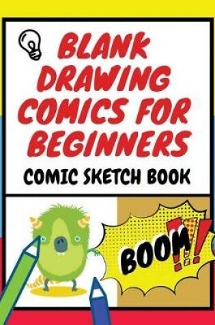Cover of Blank Drawing Comics for Beginners