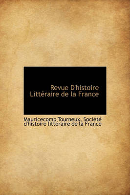 Book cover for Revue D'Histoire Litt Raire de La France