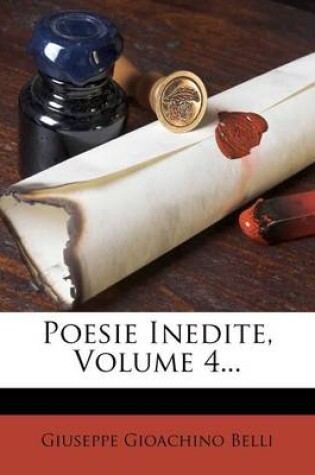 Cover of Poesie Inedite, Volume 4...