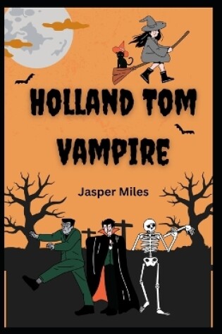 Cover of Holland Tom Vampire