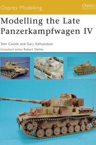 Cover of Modelling the Late Panzerkampfwagen IV