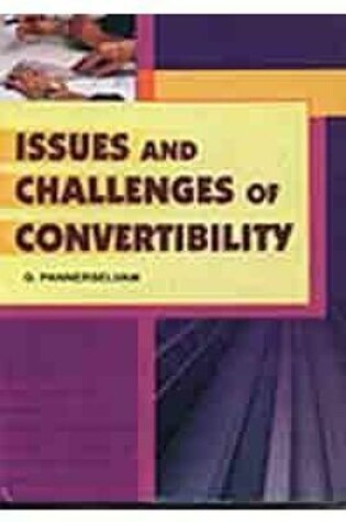 Cover of Issues and Challenges of Convertibility