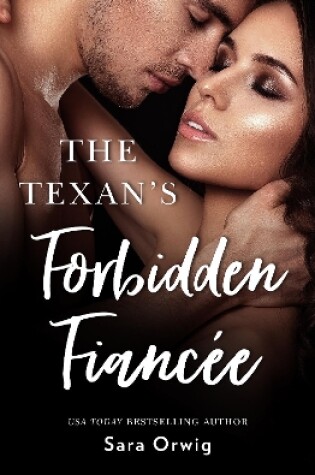 Cover of The Texan's Forbidden Fiancee
