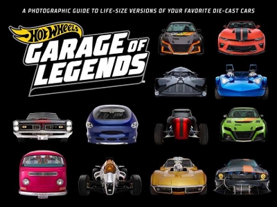 Book cover for Hot Wheels: Garage of Legends