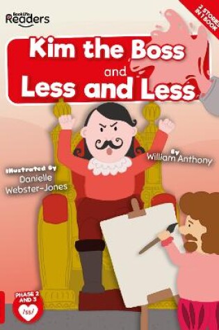 Cover of Kim the Boss & Less and Less