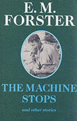 Cover of The Machine Stops
