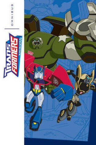 Cover of Transformers Animated Omnibus