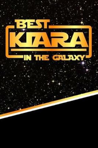 Cover of Best Kiara in the Galaxy