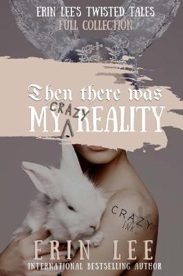 Book cover for My (Crazy) Reality