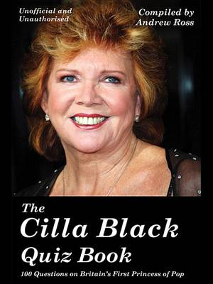 Book cover for The Cilla Black Quiz Book