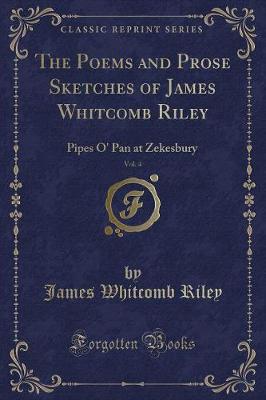 Book cover for The Poems and Prose Sketches of James Whitcomb Riley, Vol. 4