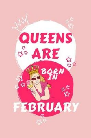 Cover of Queens Are Born In February