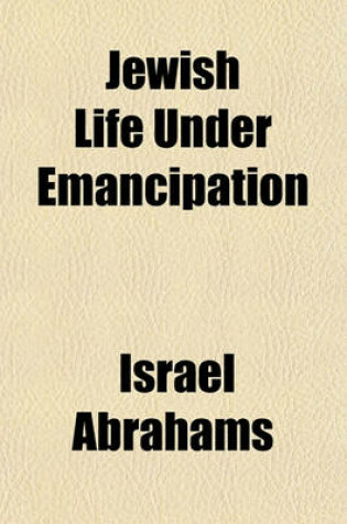Cover of Jewish Life Under Emancipation