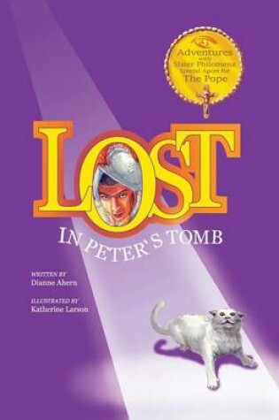 Cover of Lost in Peter's Tomb