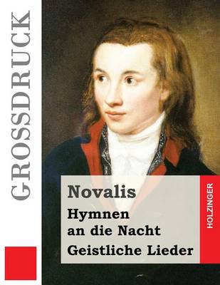 Book cover for Hymnen an Die Nacht / Geistliche Lieder (Gro druck)