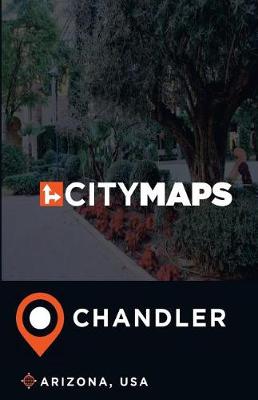 Book cover for City Maps Chandler Arizona, USA