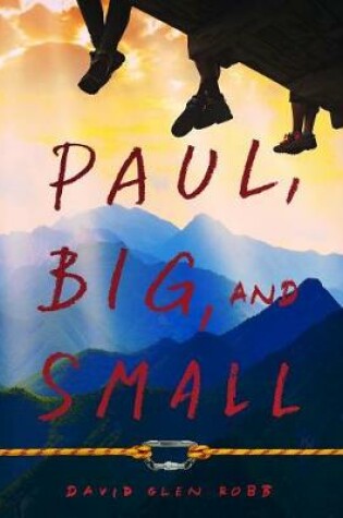 Cover of Paul, Big, and Small