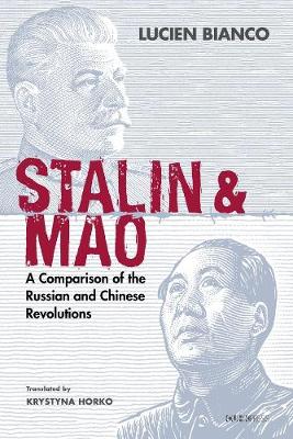 Book cover for Stalin and Mao – A Comparison of the Russian and Chinese Revolutions