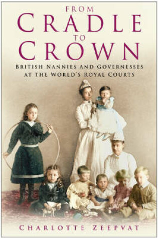 Cover of From Cradle to Crown