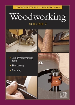 Book cover for Complete Illustrated Guide to Woodworking DVD Volume 2